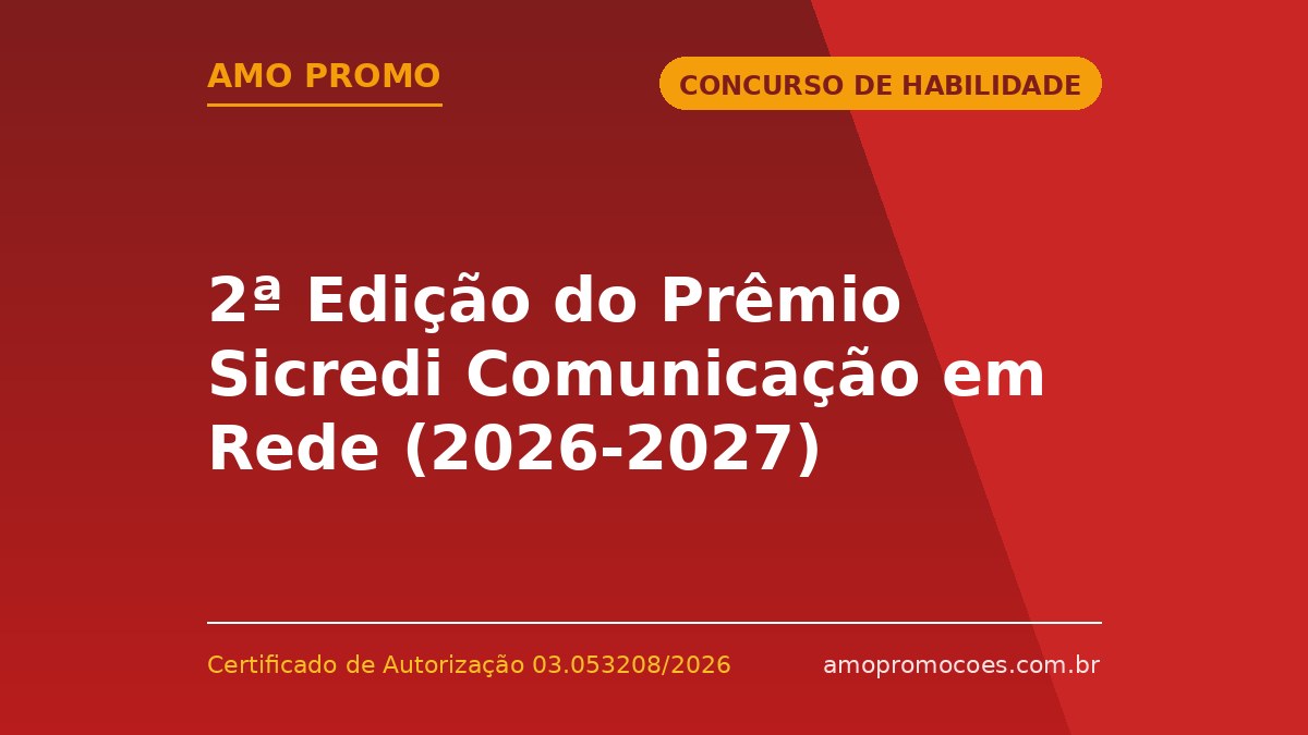 2ª Edição do Prêmio Sicredi Comunicação em Rede (2026-2027)