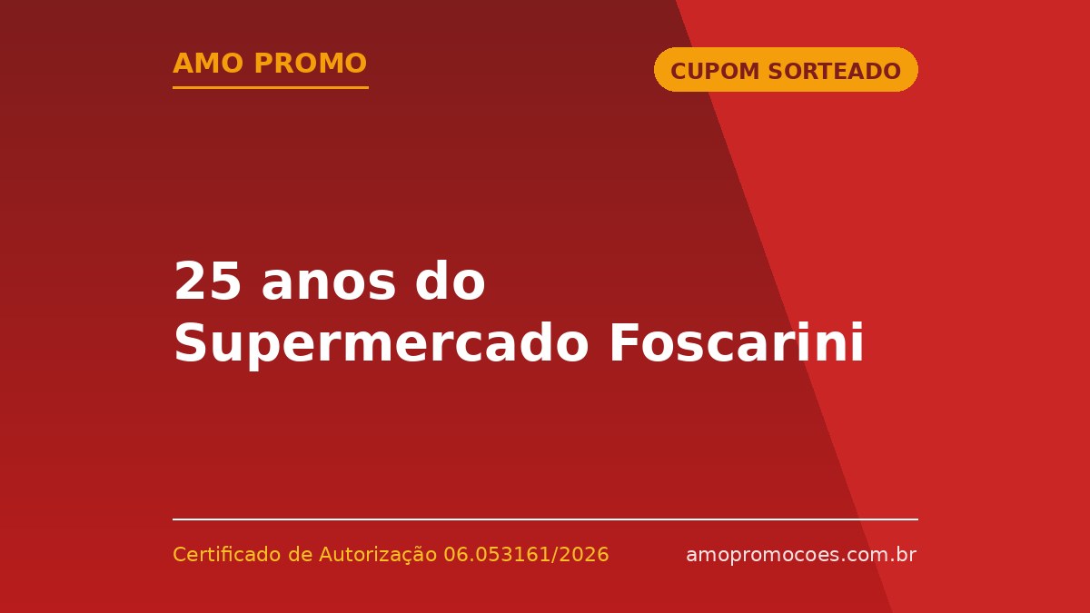25 anos do Supermercado Foscarini