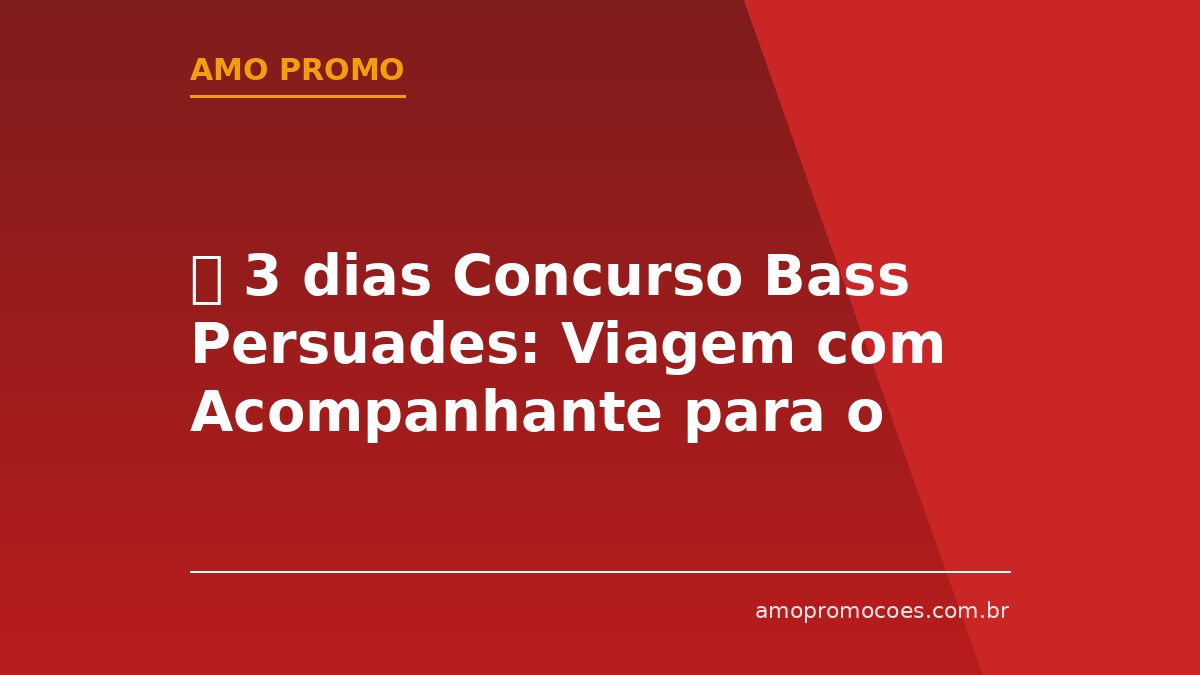 ⏰ 3 dias Concurso Bass Persuades: Viagem com Acompanhante para o Show de Miley Cyrus no Hollywood Bowl 🆓Grátis