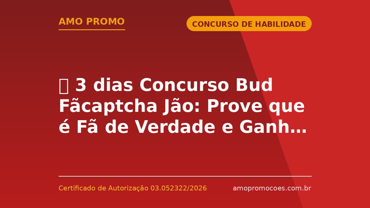 ⏰ 3 dias Concurso Bud Fãcaptcha Jão: Prove que é Fã de Verdade e Ganhe Ingressos Grátis 🆓