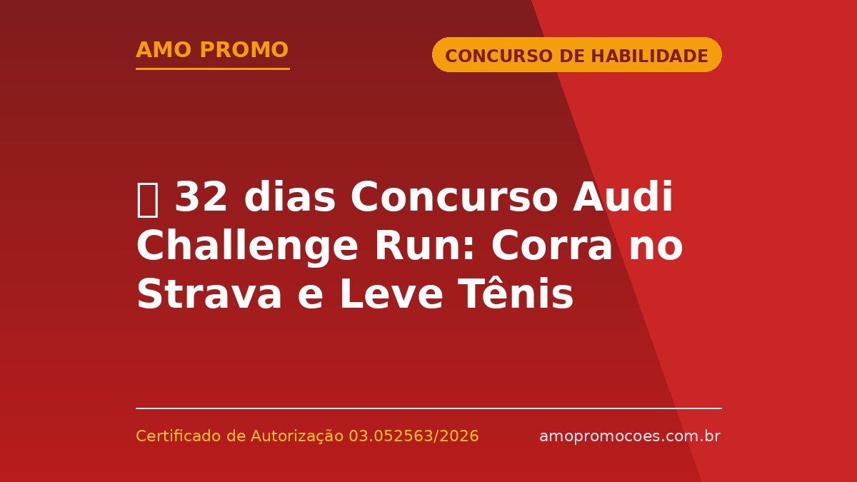 ⏰ 32 dias Concurso Audi Challenge Run: Corra no Strava e Leve Tênis Adizero e Ingresso para Evento no Audi Experience Center 🆓Grátis