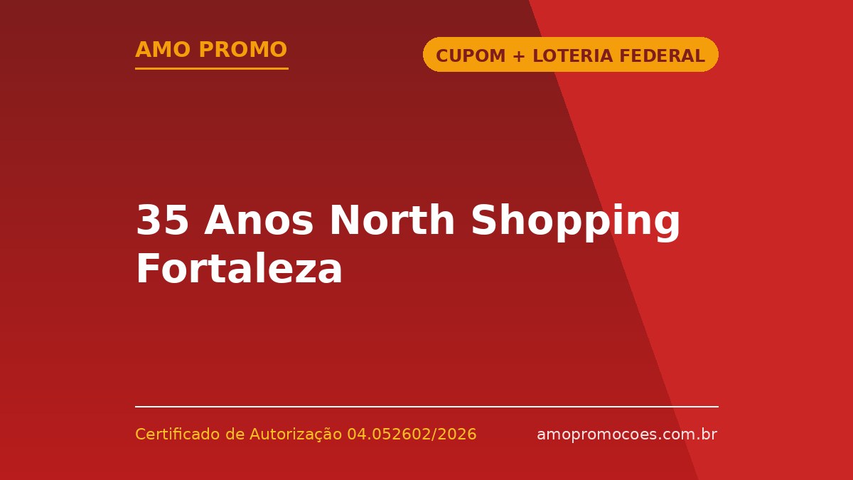35 Anos North Shopping Fortaleza