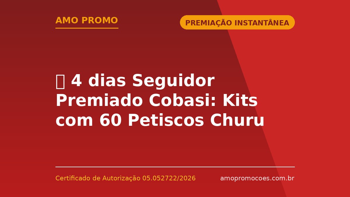 ⏰ 4 dias Seguidor Premiado Cobasi: Kits com 60 Petiscos Churu para Cães 🆓Grátis