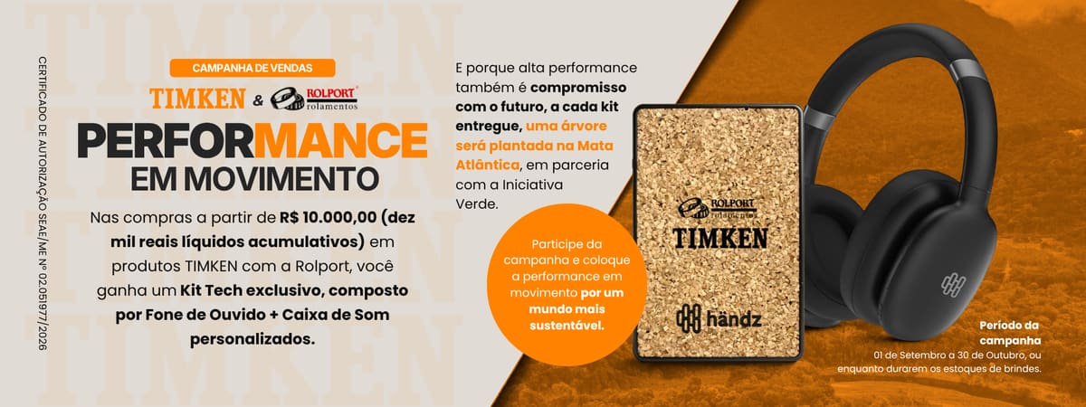 ⏰ 43 dias Timken & Rolport Performance em Movimento: Kit Tech Exclusivo para Quem Compra Rolamentos