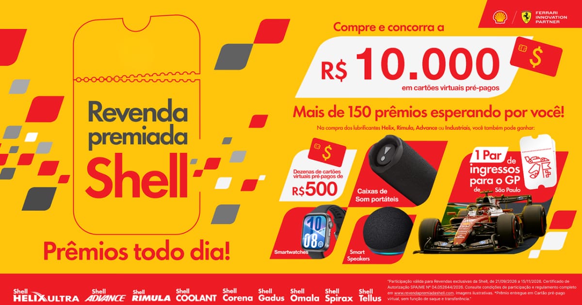 ⏰ 54 dias Revenda Premiada Shell 2026: Mais de 150 Prêmios, R$10.000 em Cartões e Ingressos para a F1! Para PJ
