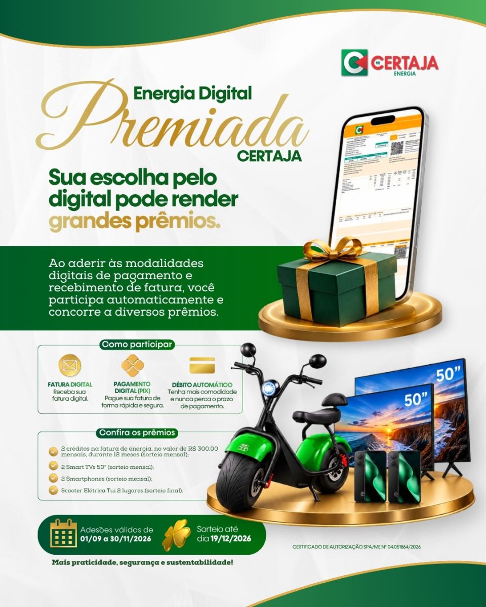 ⏰ 95 dias Promoção Energia Digital Premiada Certaja: TV, Celular, Scooter e Créditos na Conta de Luz (RS)