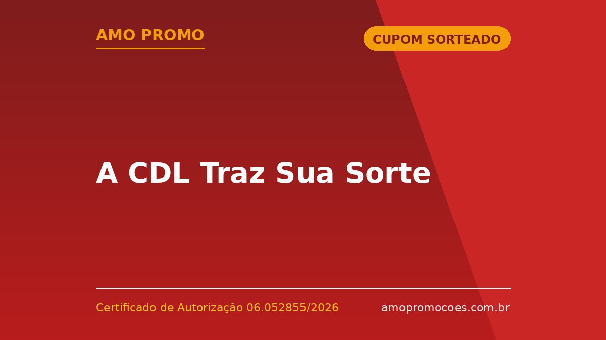 A CDL Traz Sua Sorte