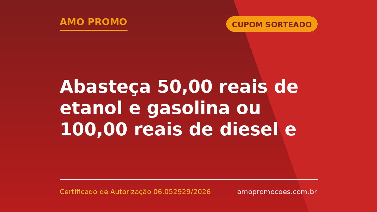 Abasteça 50,00 reais de etanol e gasolina ou 100,00 reais de diesel e concorra a duas motos  0 Km