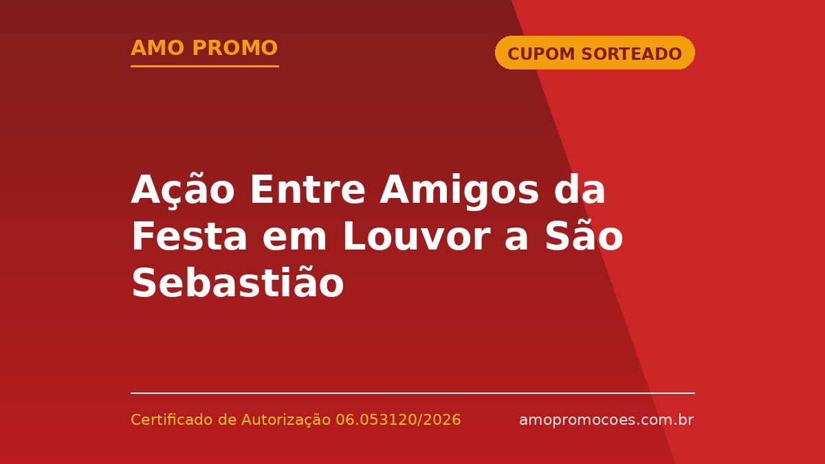 Ação Entre Amigos da Festa em Louvor a São Sebastião
