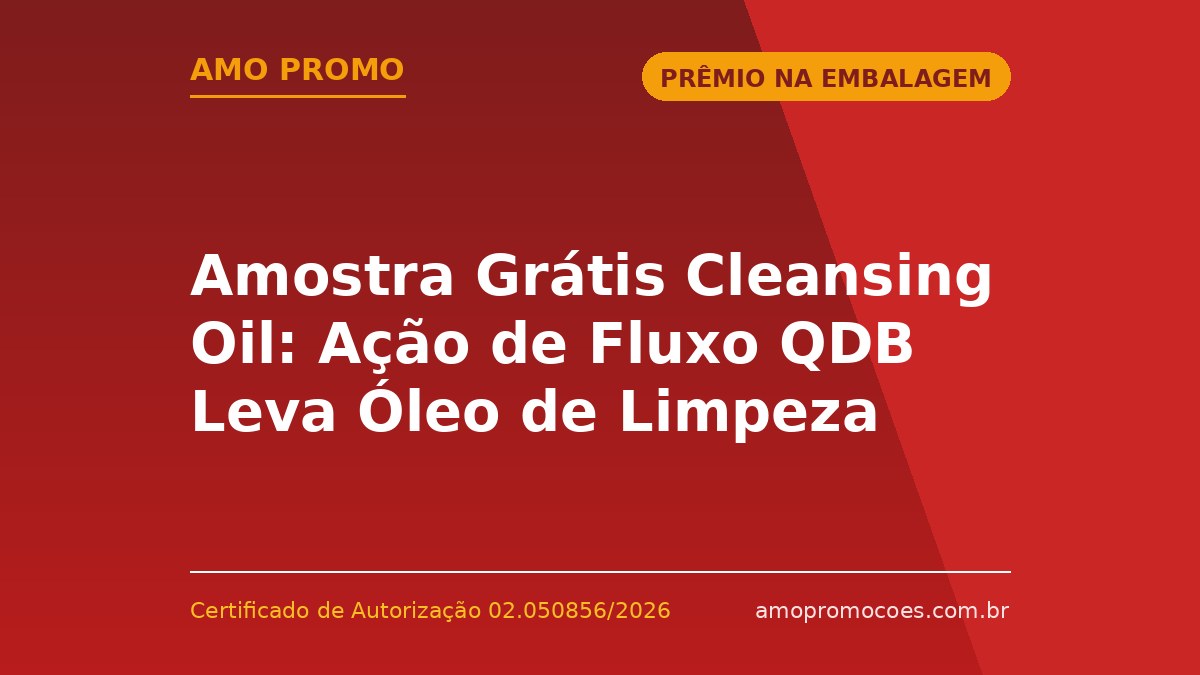 Amostra Grátis Cleansing Oil: Ação de Fluxo QDB Leva Óleo de Limpeza Facial para Clientes Ouro do Beautybox 🆓Grátis