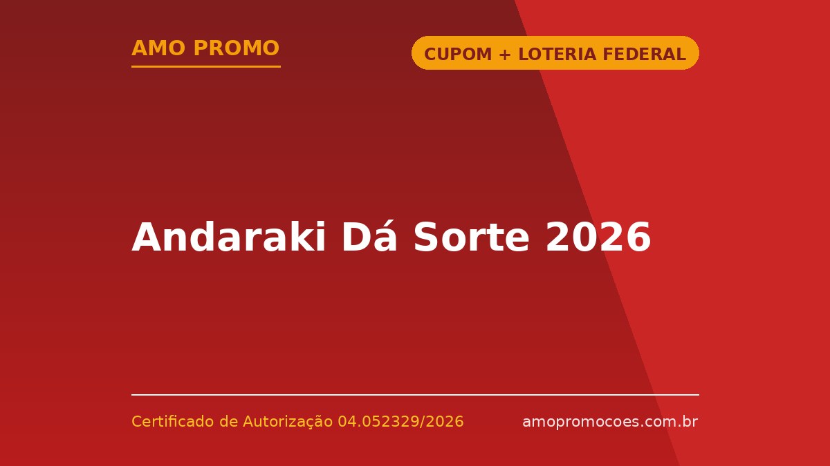 Andaraki Dá Sorte 2026