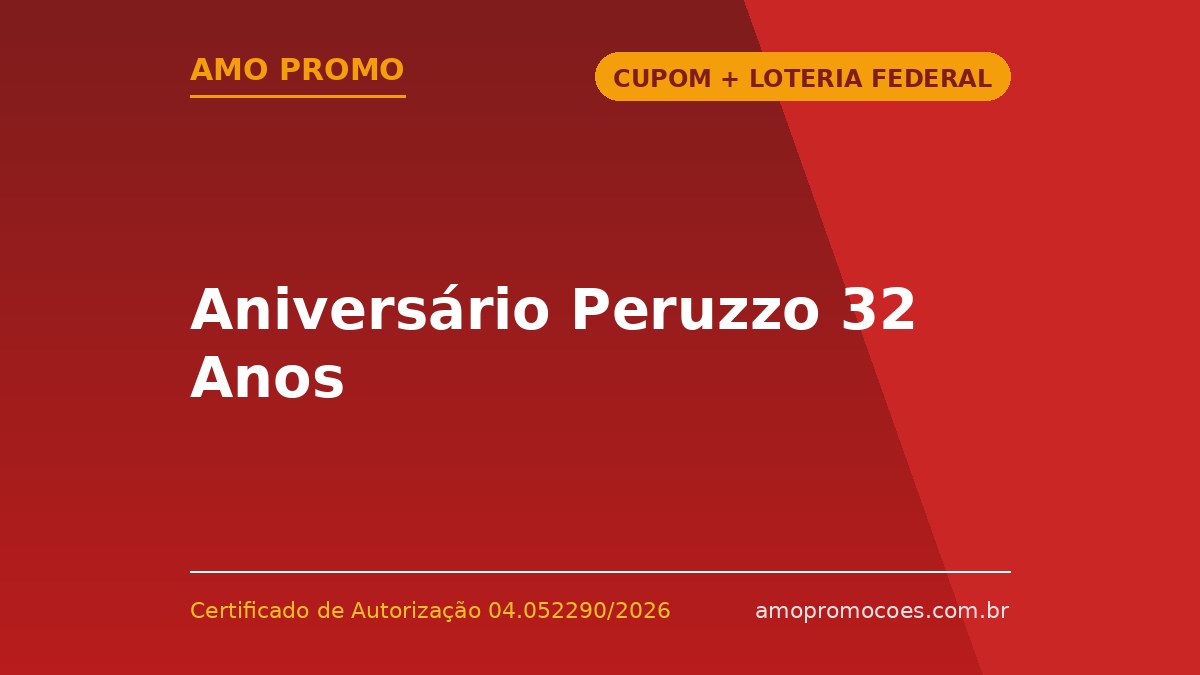 Aniversário Peruzzo 32 Anos