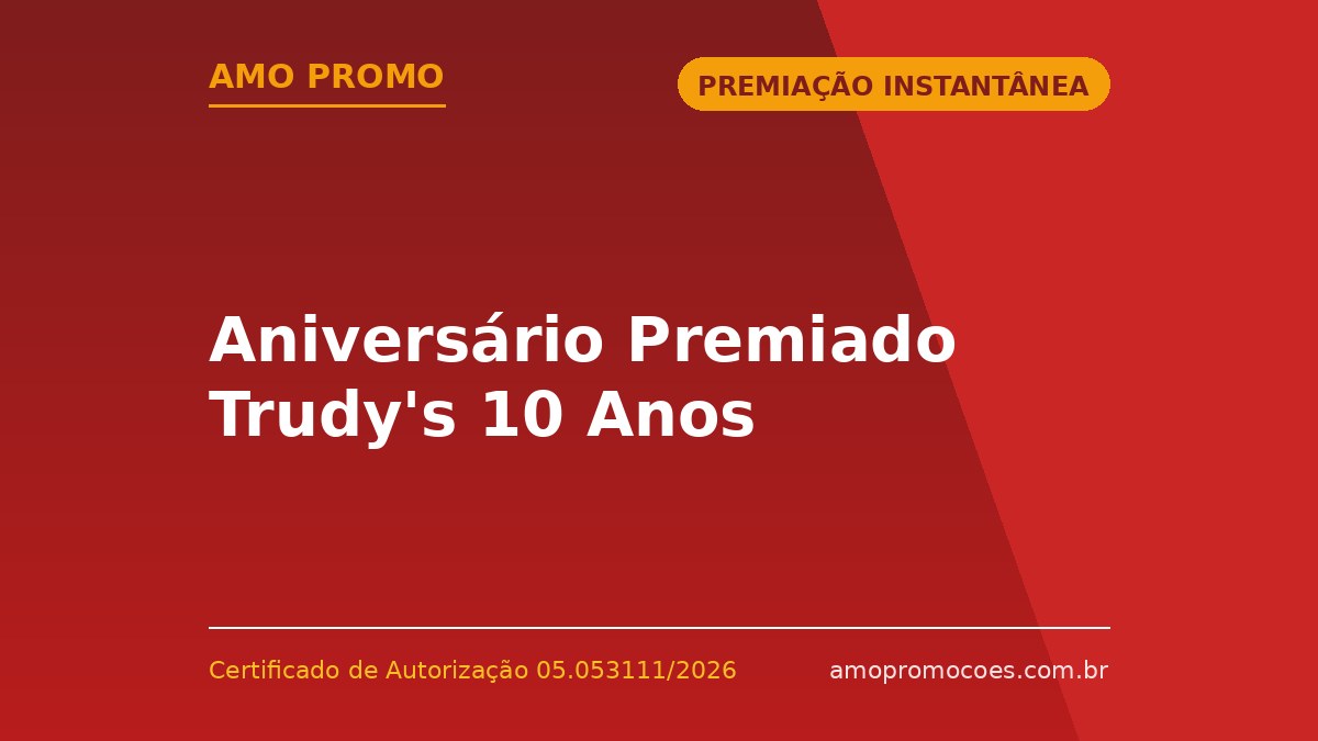 Aniversário Premiado Trudy's 10 Anos