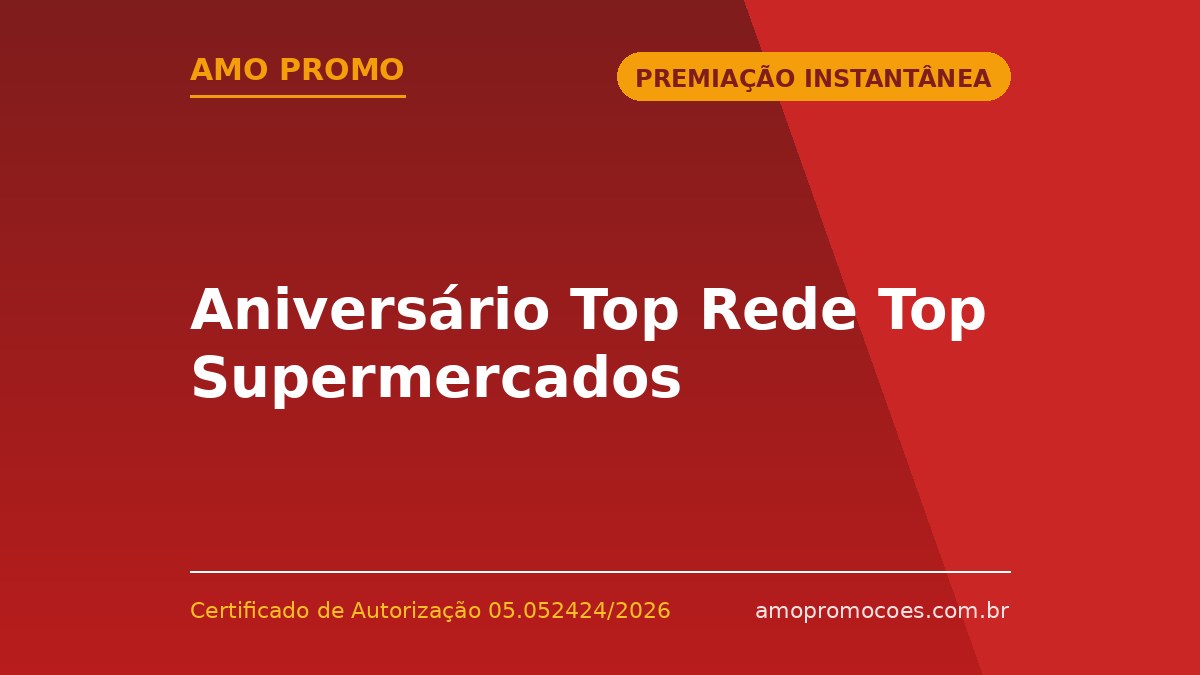 Aniversário Top Rede Top Supermercados