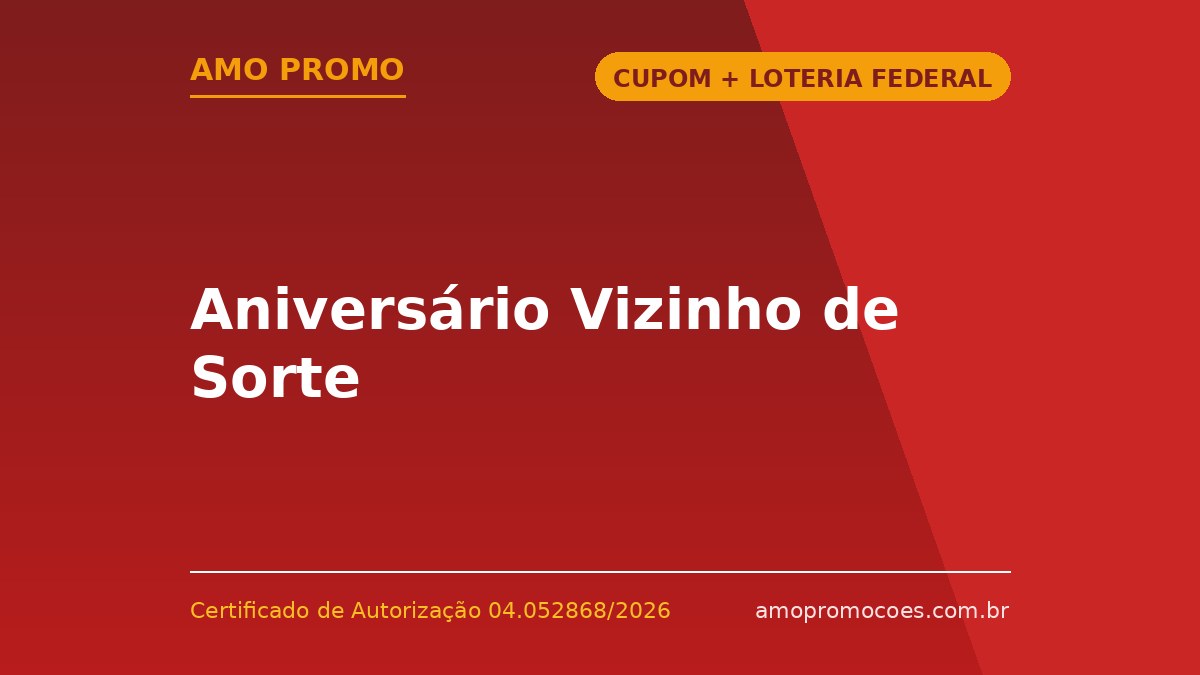 Aniversário Vizinho de Sorte