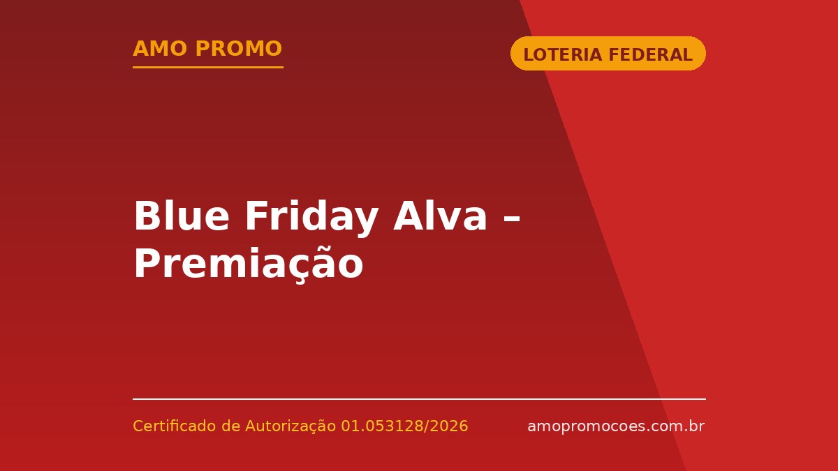 Blue Friday Alva – Premiação