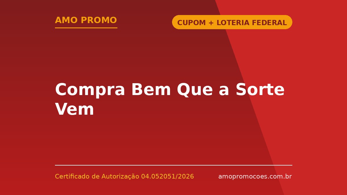 Compra Bem Que a Sorte Vem