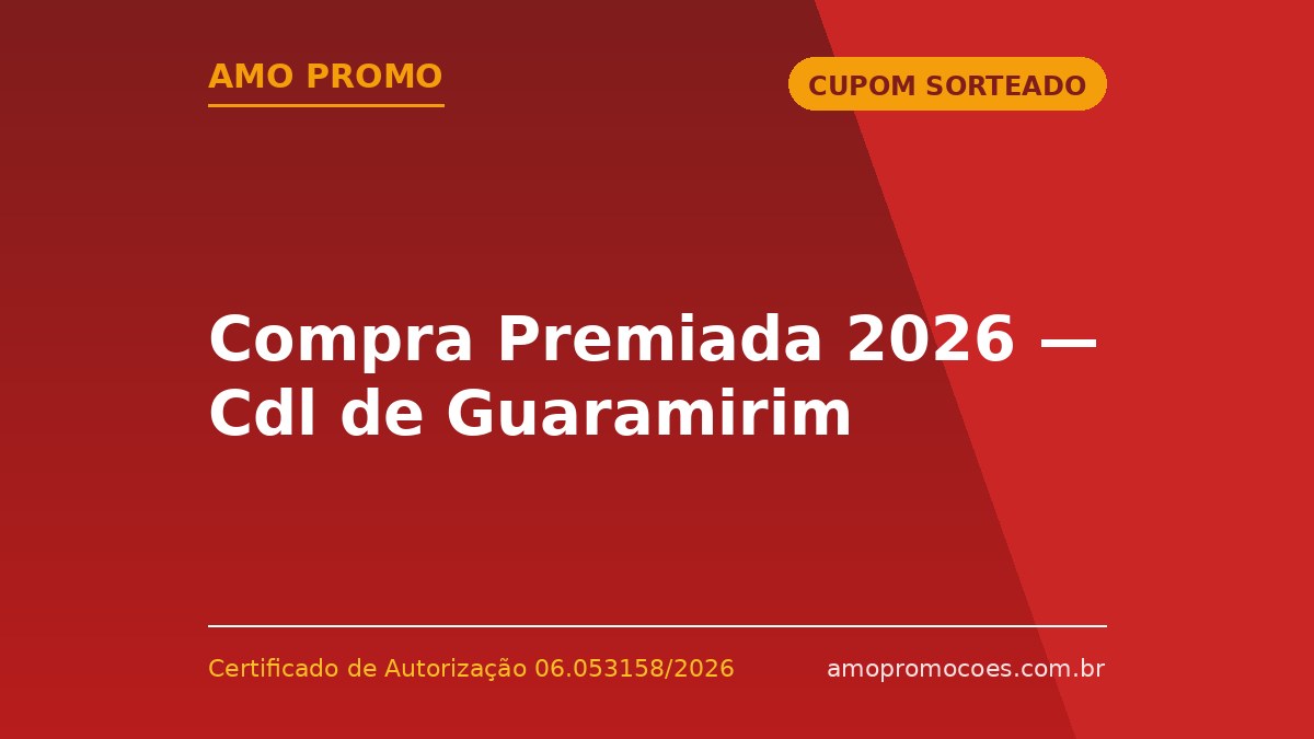 Compra Premiada 2026 — Cdl de Guaramirim