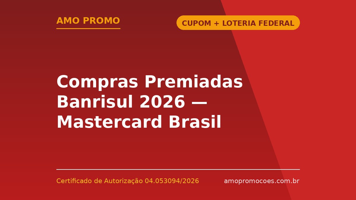 Compras Premiadas Banrisul 2026 — Mastercard Brasil
