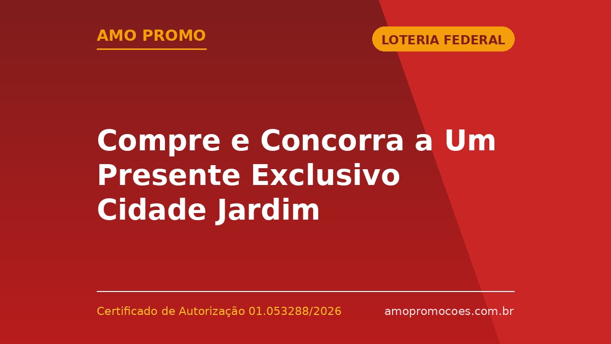 Compre e Concorra a Um Presente Exclusivo Cidade Jardim