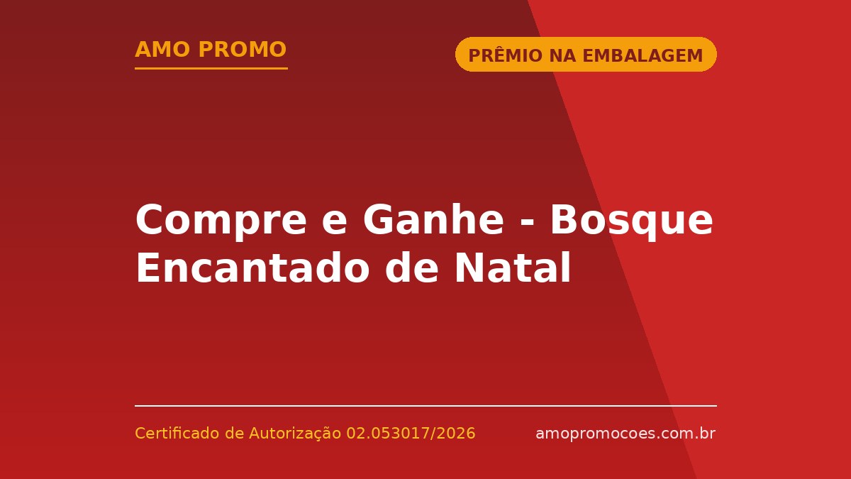 Compre e Ganhe - Bosque Encantado de Natal