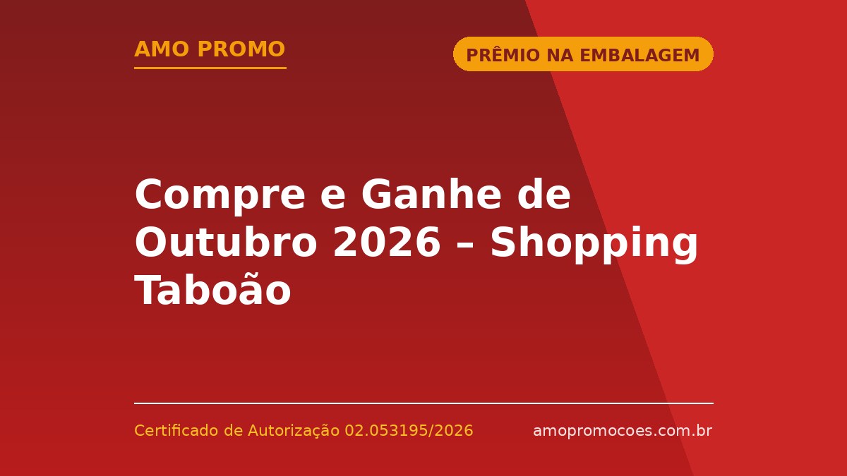 Compre e Ganhe de Outubro 2026 – Shopping Taboão