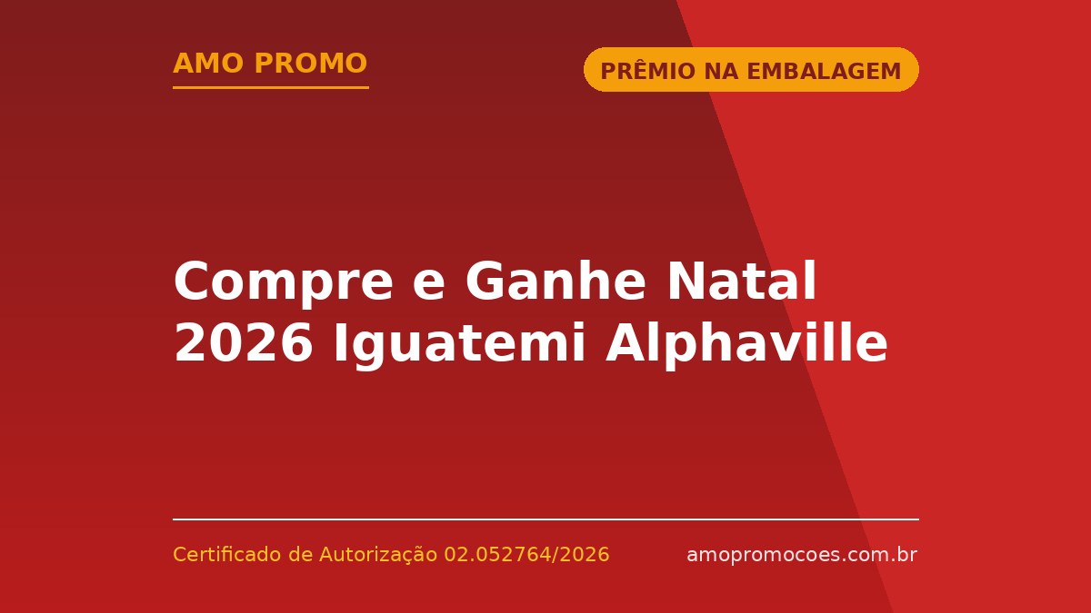 Compre e Ganhe Natal 2026 Iguatemi Alphaville
