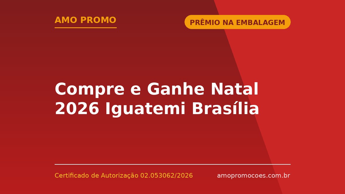 Compre e Ganhe Natal 2026 Iguatemi Brasília