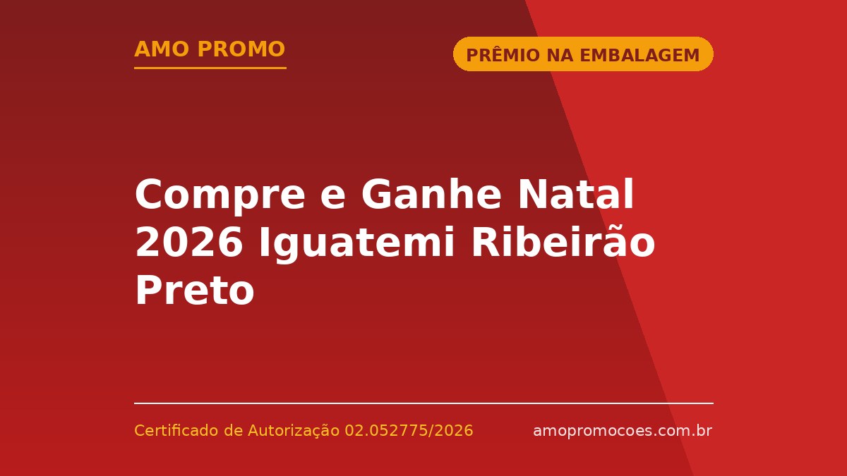 Compre e Ganhe Natal 2026 Iguatemi Ribeirão Preto