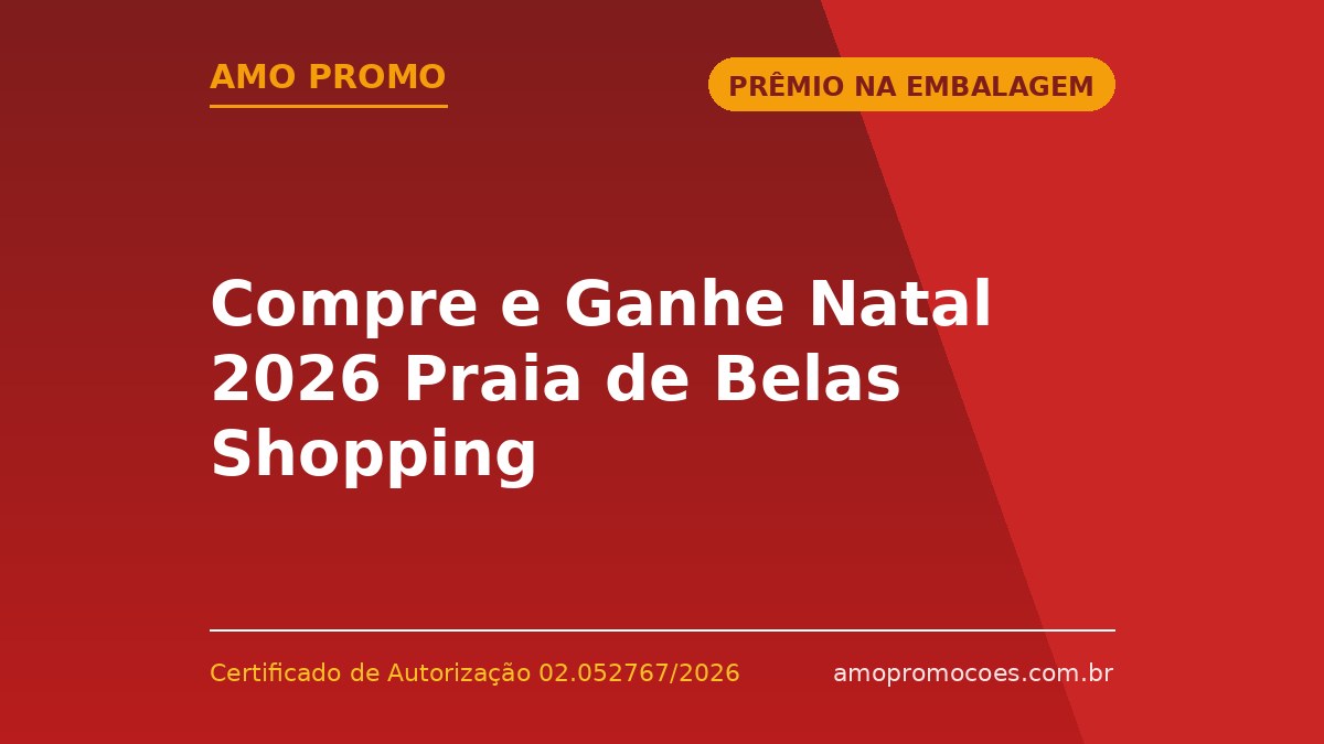 Compre e Ganhe Natal 2026 Praia de Belas Shopping