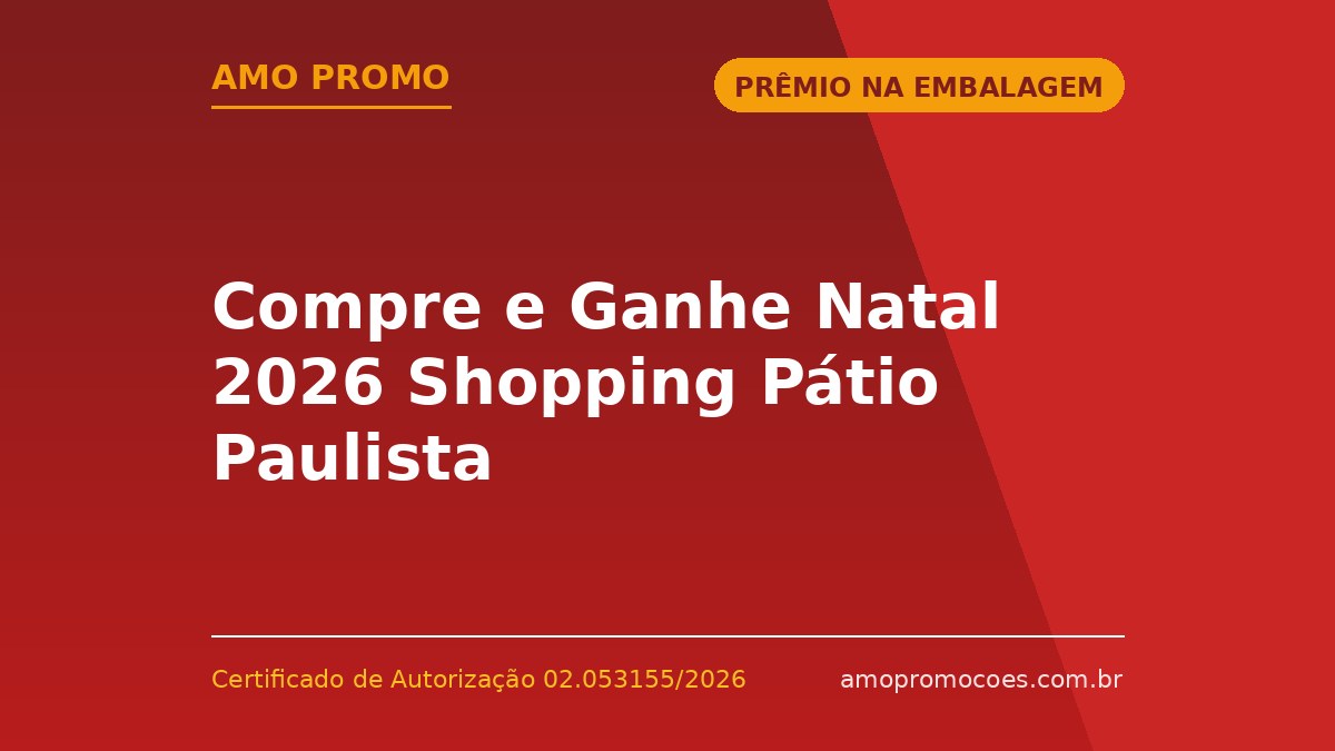 Compre e Ganhe Natal 2026 Shopping Pátio Paulista