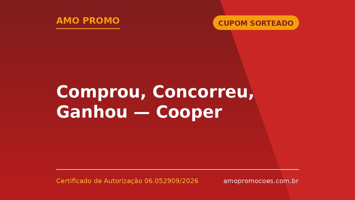 Comprou, Concorreu, Ganhou — Cooper