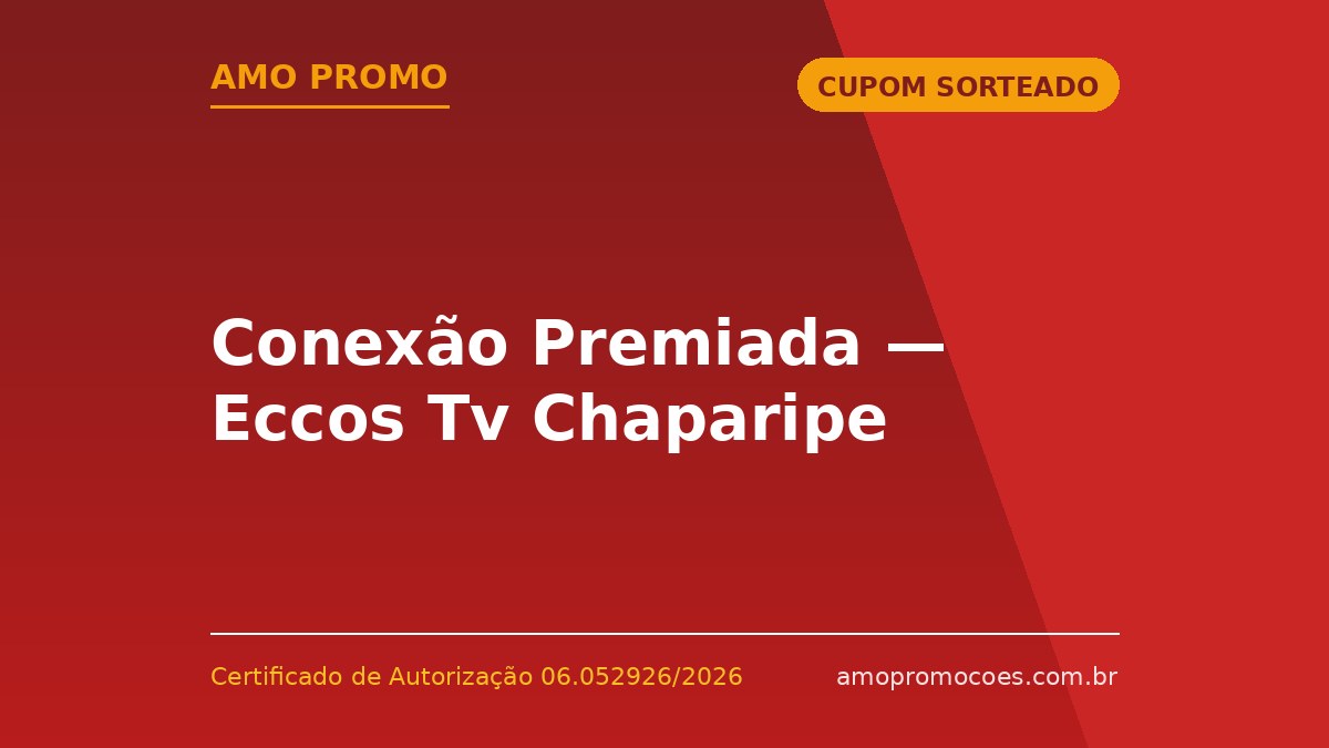 Conexão Premiada — Eccos Tv Chaparipe