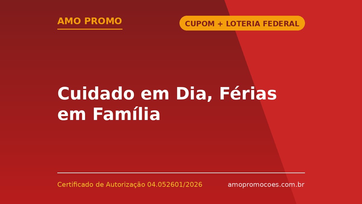 Cuidado em Dia, Férias em Família