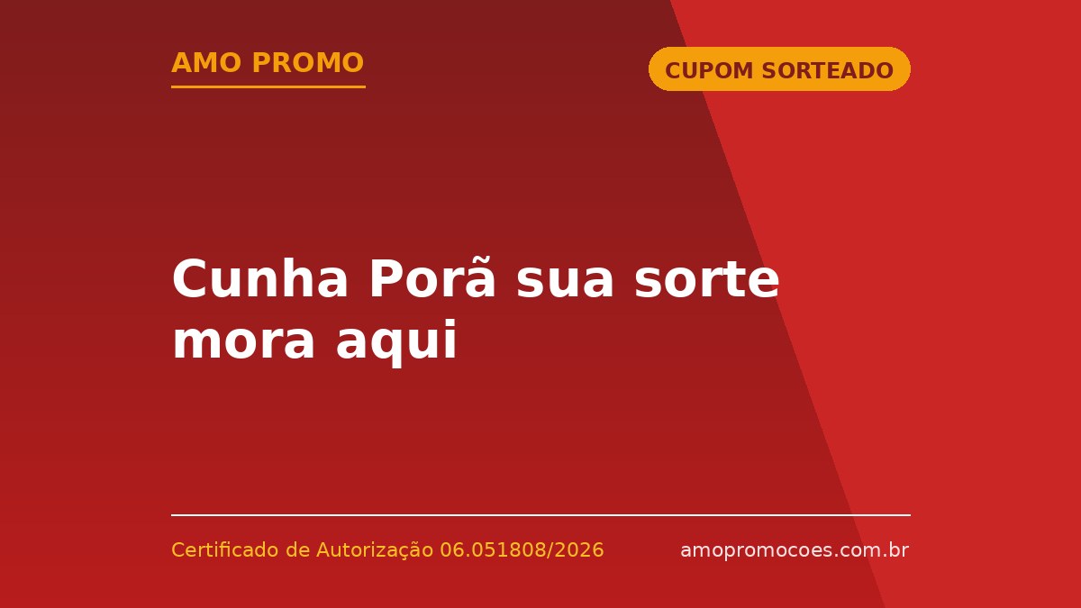 Cunha Porã sua sorte mora aqui