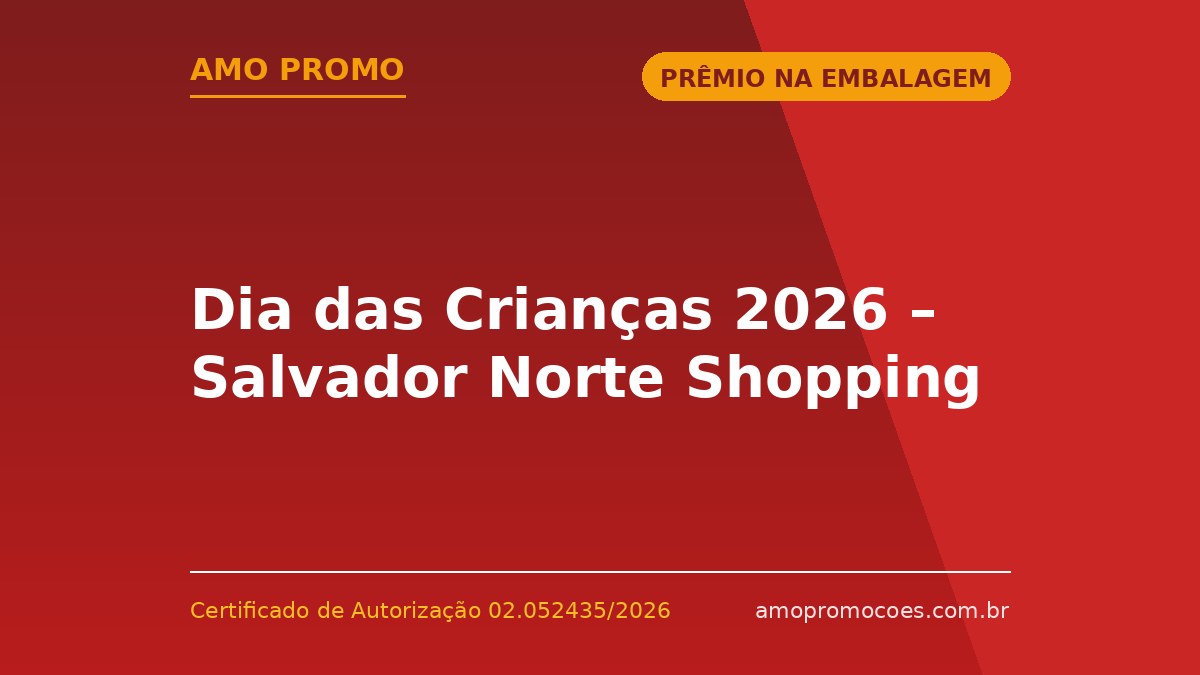 Dia das Crianças 2026 – Salvador Norte Shopping