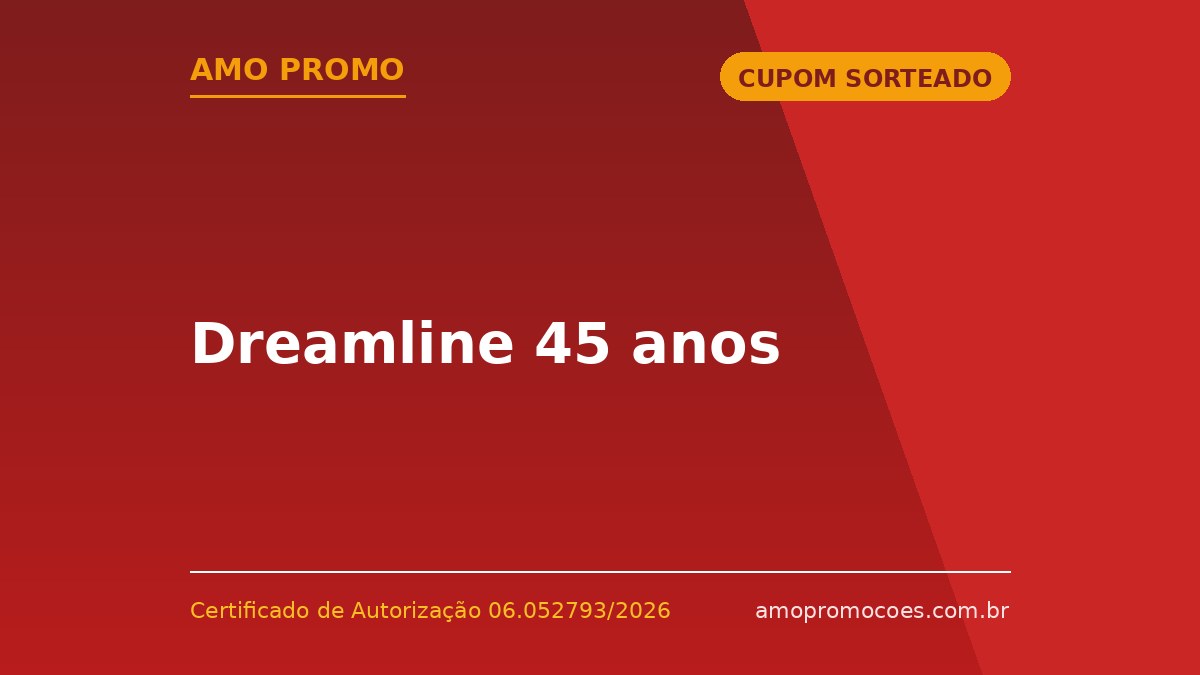 Dreamline 45 anos