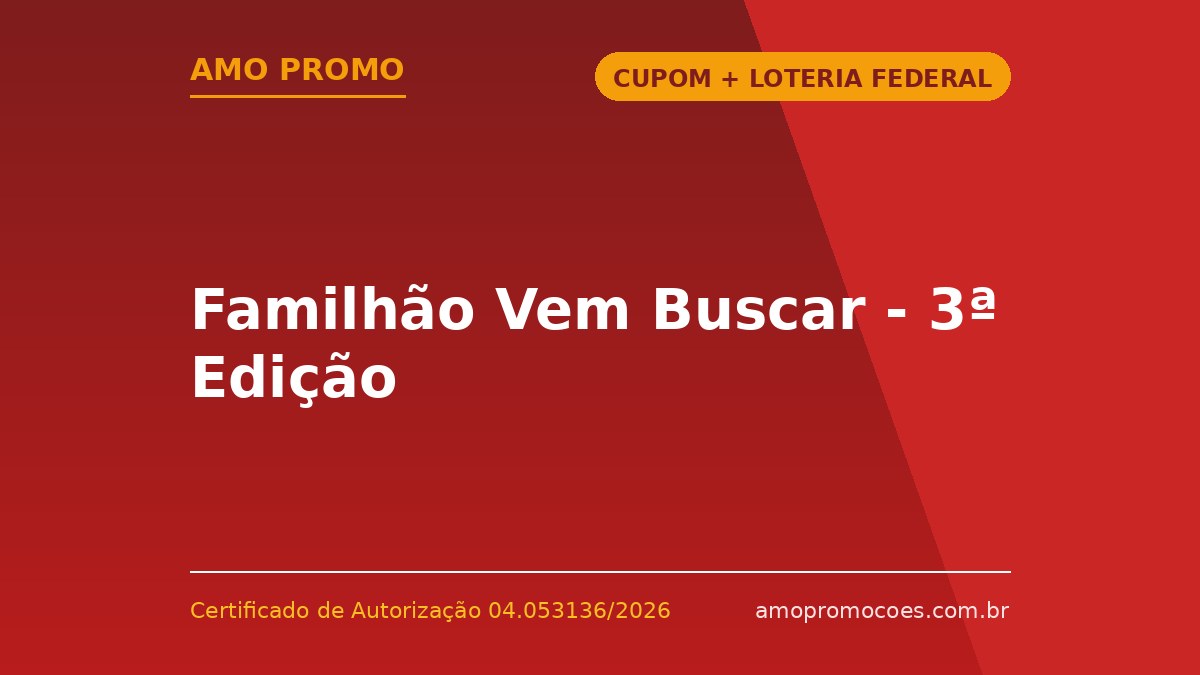 Familhão Vem Buscar - 3ª Edição
