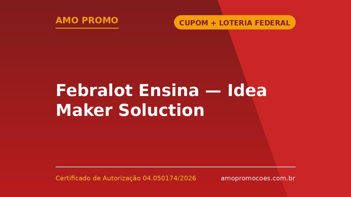 Febralot Ensina — Idea Maker Soluction