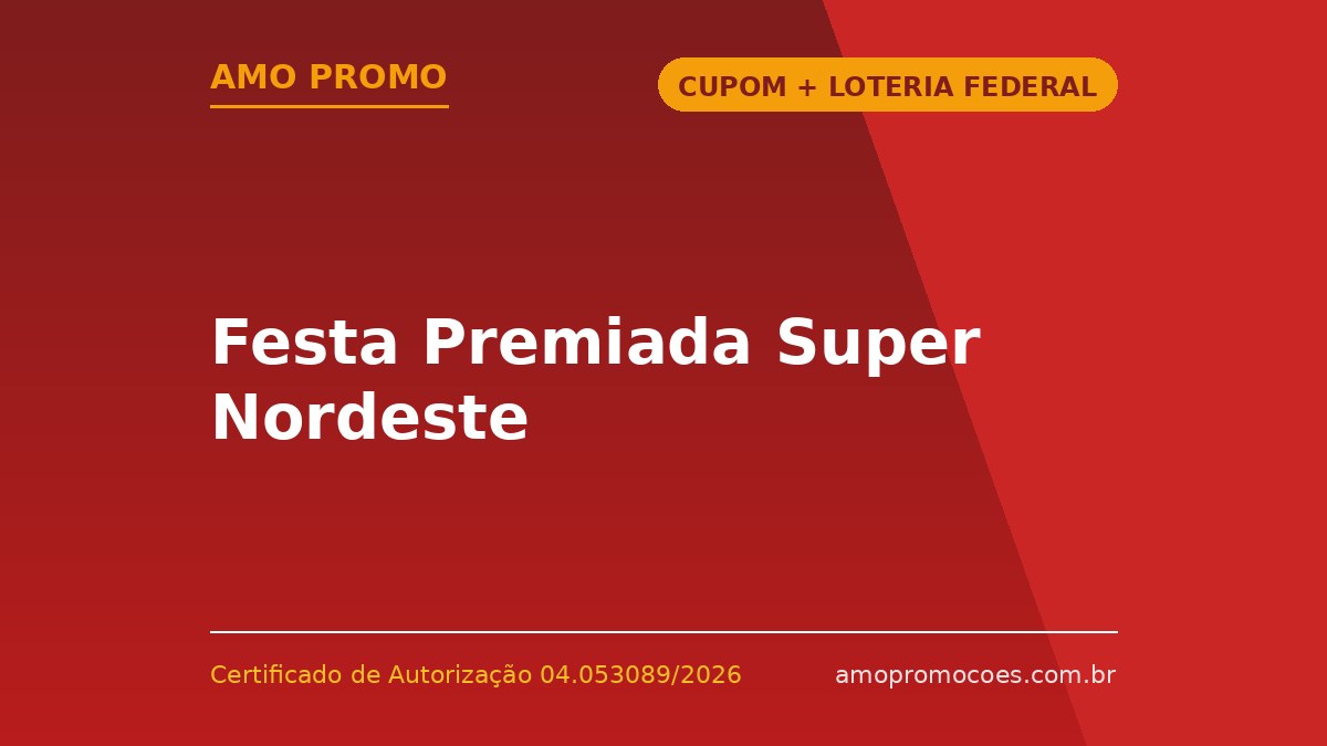 Festa Premiada Super Nordeste