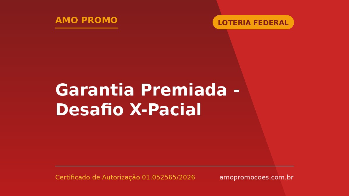 Garantia Premiada - Desafio X-Pacial