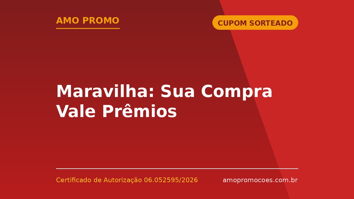 Maravilha: Sua Compra Vale Prêmios