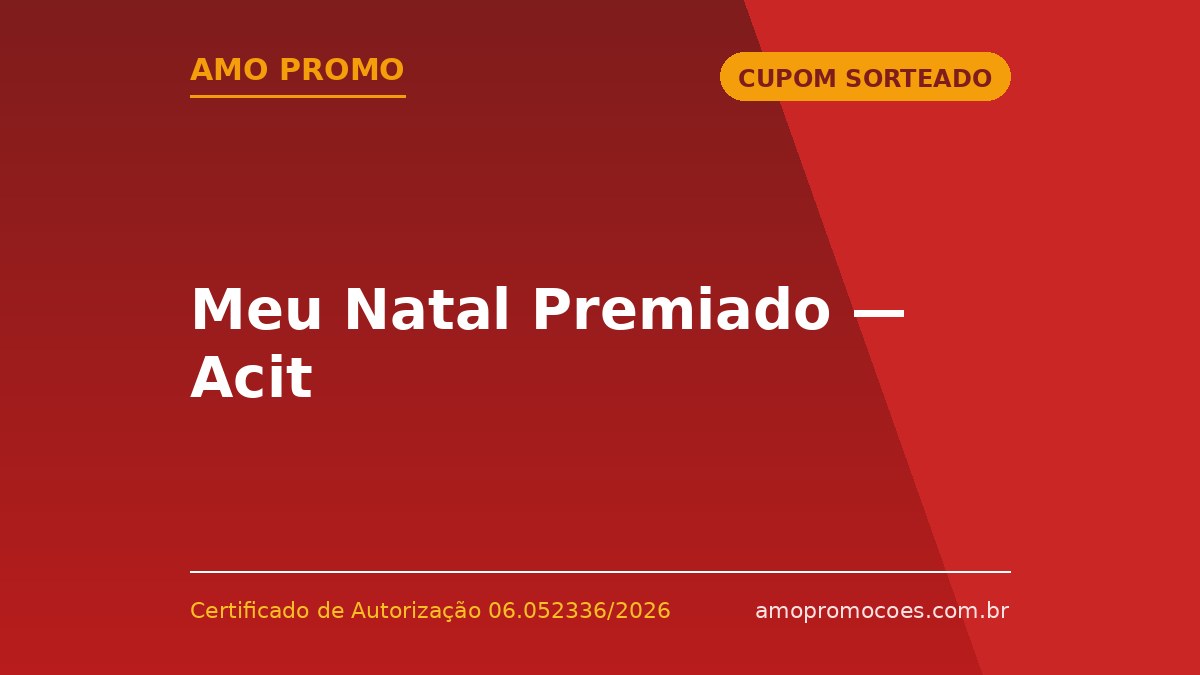 Meu Natal Premiado — Acit
