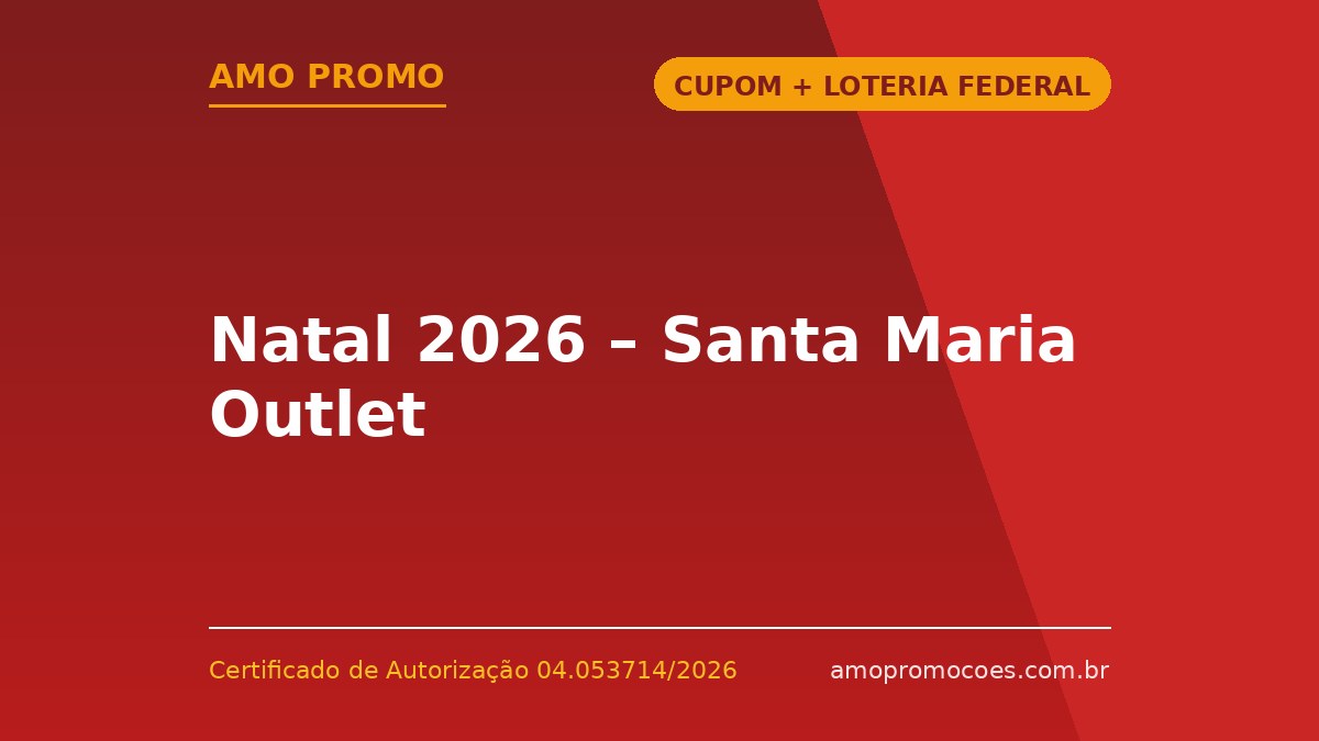 Natal 2026 – Santa Maria Outlet