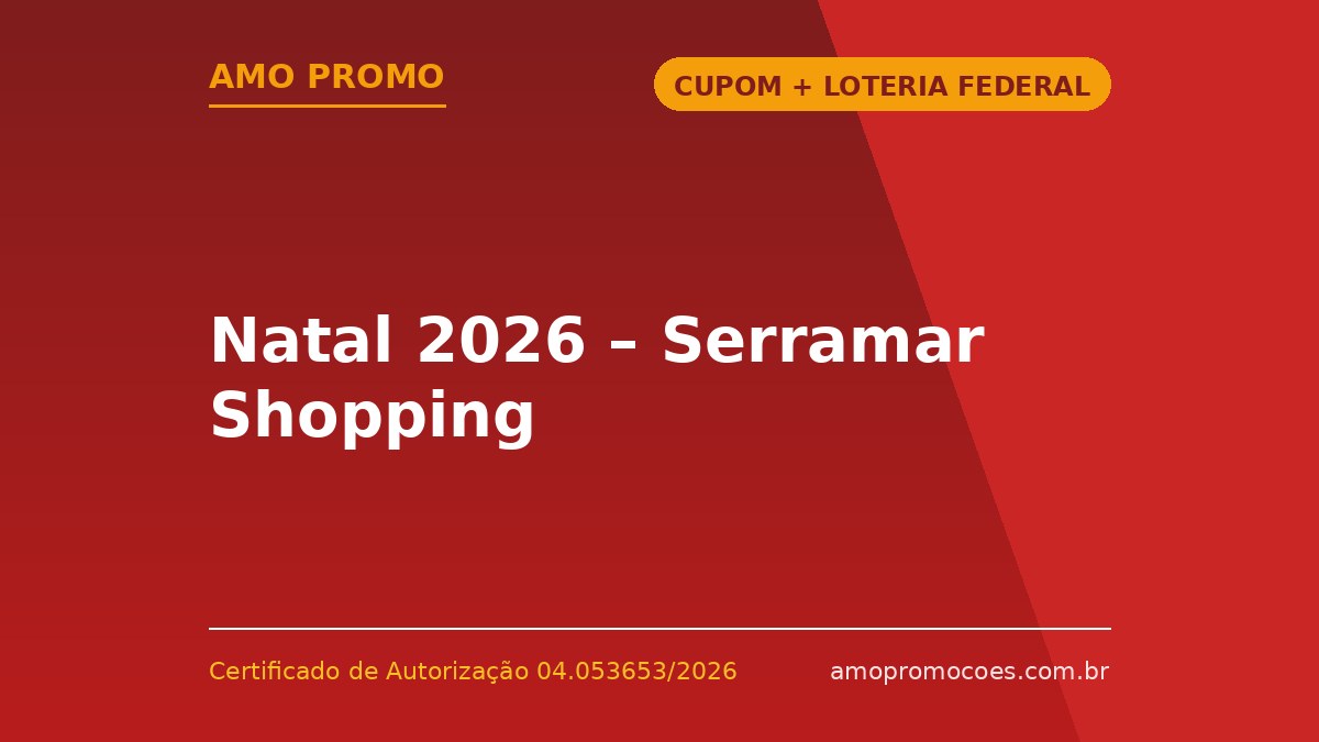 Natal 2026 – Serramar Shopping
