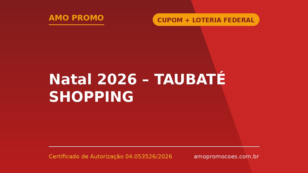 Natal 2026 – TAUBATÉ SHOPPING
