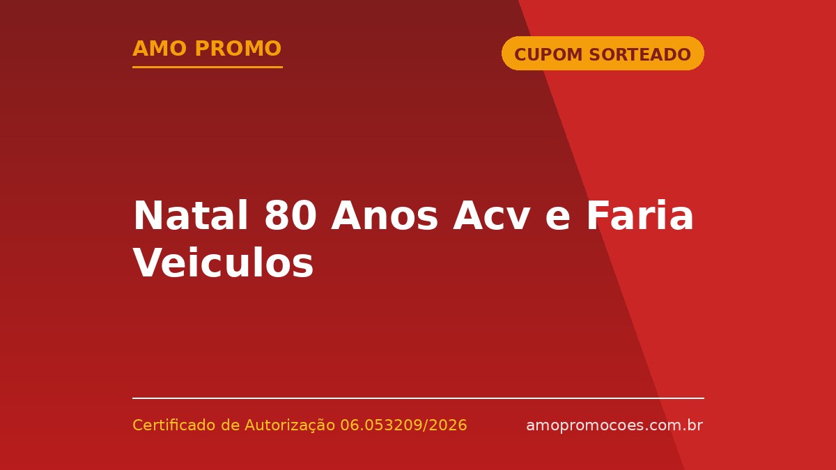 Natal 80 Anos Acv e Faria Veiculos