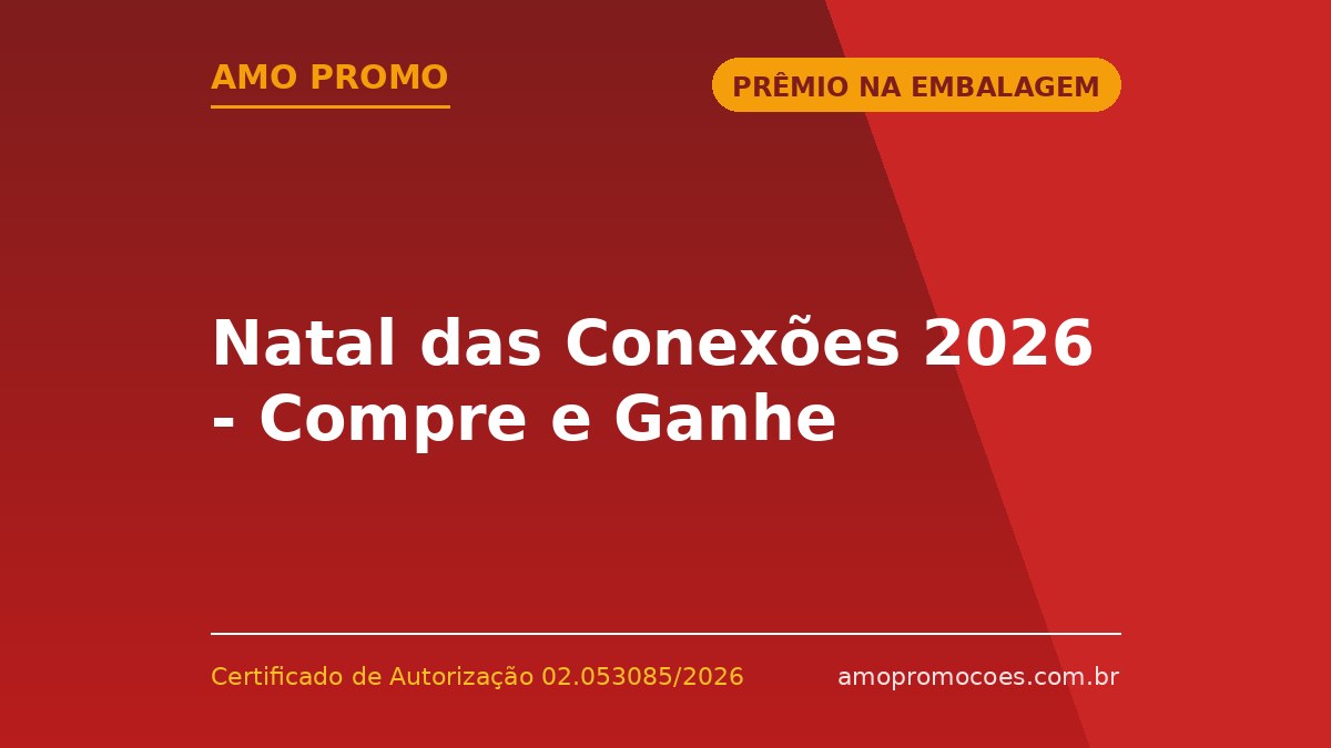 Natal das Conexões 2026 - Compre e Ganhe