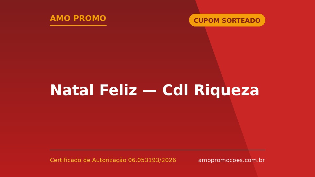 Natal Feliz — Cdl Riqueza