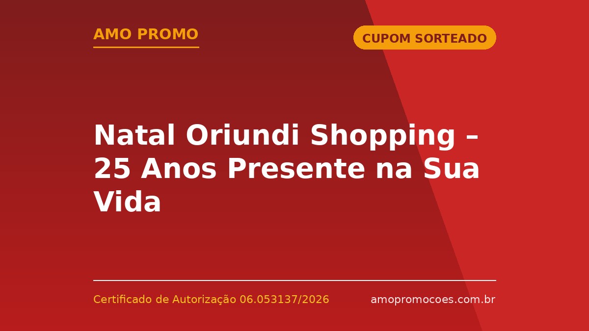 Natal Oriundi Shopping – 25 Anos Presente na Sua Vida